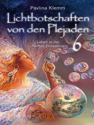 cover image of Lichtbotschaften von den Plejaden Band 6